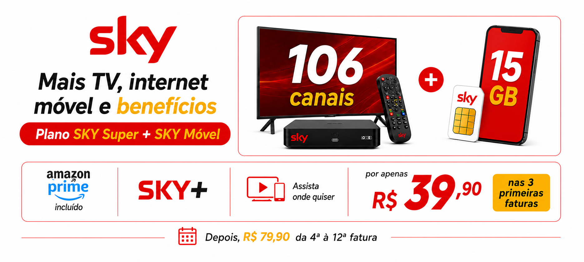 Oferta SKY Super com SKY Móvel, canais e benefícios